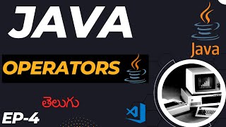 Java Tutorials For Beginners 2023 || operators in java || Ep-4 || #coding #javatutorial #operator