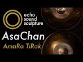 EchoSoundSculpture - AsaChan (อัศจรรย์) 