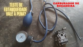 carburador roçadeira com defeito teste estanqueidade