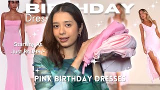 Prettiest Pink Birthday Dress Haul | #birthdaydress #littlebox #myntrahaul #newmeasia