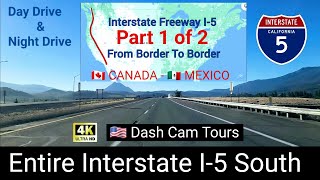 1 of 2 Driving Entire Interstate Freeway I-5 South From Canada 🇨🇦 Border to Mexico 🇲🇽 Border - 4K