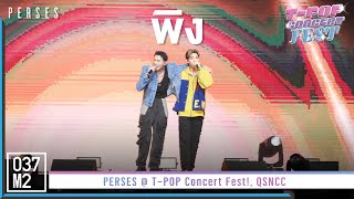 PERSES - พิง @ T-POP Concert Fest! [Overall Stage 4K 60p] 221030