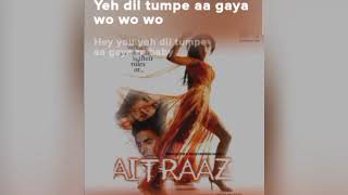 yeh dil tumpe aa gaya re baby.(song) [From "Aitraaz "]||#Song #Music #Entertainment #love #hitsong