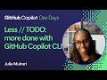 GitHub Copilot CLIで「TODO」を減らし、成果を増やす方法