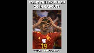 4K CLEAN CC TUTORIAL IN CAPCUT