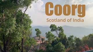 Coorg - The Scotland of India - Best Places to Visit