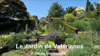 Le Jardin de Valérianes, Normandie 2024