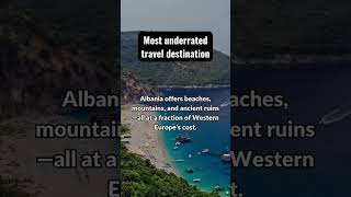 🌍 Discover the hidden gem of Europe: Albania!