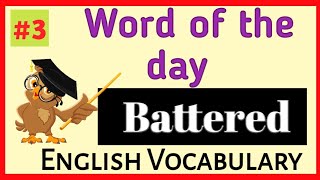 Battered Meaning in Hindi \u0026 English||Word of the day- Battered ||English Vocabulary #shorts