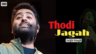 Thodi Jagah De De Mujhe (LYRICS)। Arijit Singh | Marjaavan | Sidharth M | Tara S