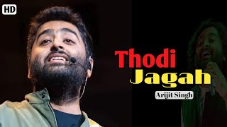 Thodi Jagah De De Mujhe (LYRICS)। Arijit Singh | Marjaavan | Sidharth M | Tara S