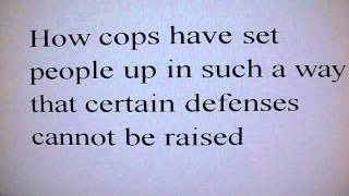 How cops & snitches set people up and the beginning of educating the masses