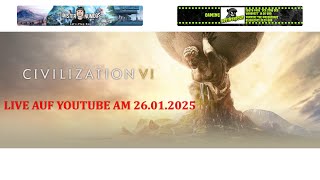 CIV VI Live mit Mister NumDos und Absinthicus