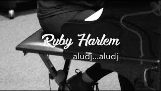 Ruby Harlem - aludj... aludj