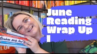June Reading Wrap Up I | Lauren and the Books