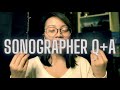 Life of a Sonographer / Q+A | *Truths ultrasound students MUST hear*