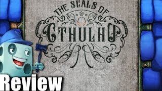 The Seals of Cthulhu Review - with Tom Vasel