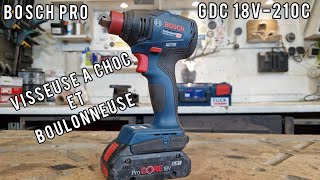 [BOSCH PRO] VISSEUSE A CHOC / BOULONNEUSE GDX 18V-210C - Test et présentation