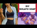 Molato Soap for skin Whitening / DIY Molato Soap Complete Recipes / Safe Whitening Body Soap