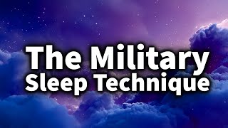 Sleep in 5 Minutes (Very Powerful) The Military Sleep Technique