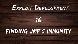 Win32 Exploit Development - 16 Finding Addresses with Immunity Debugger