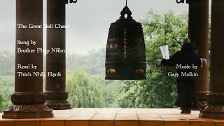 The Great Bell Chant with lyrics in Vietnamese - Poetry read by Thich Nhat Hanh -Buddhist Song Music