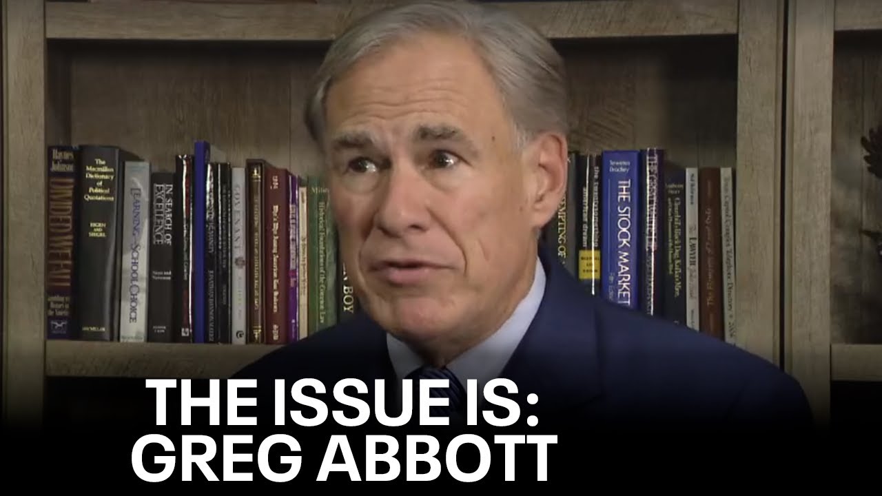 Texas: The Issue Is — Abbott Speaks On Abortion, Border In Interview ...