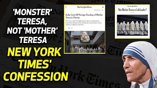 New York Times acknowledges 'Mother' Teresa's cr!mes but cr!es when India bans her charities