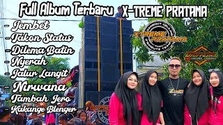 JEMBET - SINGA DANGDUT X-TREME PRATAMA FULL LAGU NGARAK TERBARU 2024