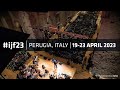 #ijf23 - Perugia, Italy I 19 - 23 April 2023