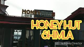 Honey Hut In Shimla| Nature's Cafe | Shimla Restaurants | What to eat in Mall Road