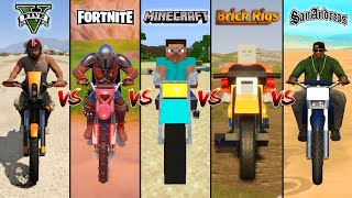 GTA 5 Dirtbike vs Fortnite Dirtbike vs Minecraft Dirtbike vs GTA SA vs Brick Rigs - Which is Best?