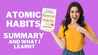 Atomic Habits James Clear - Summary & What I Learnt