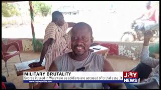 Military brutality: Scores injured in Walewale as soldiers are accused of brutal assault.