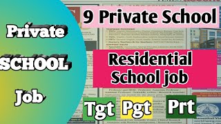 🧑‍💼📝Residential School Job ( Free Accommodation and High Salary Package) | 9 Private  School Job