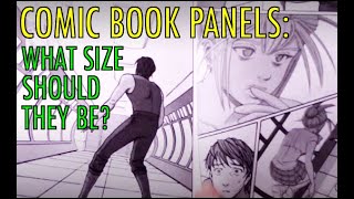 COMIC BOOK PANELS: What Size Should They Be?