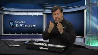 TriCaster 450 Get Started Training - Chapter 4 Configuring Modules