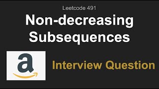 Leetcode 491: Non-decreasing Subsequences