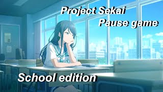 Project sekai (school edition), enjoy! Read the intro!