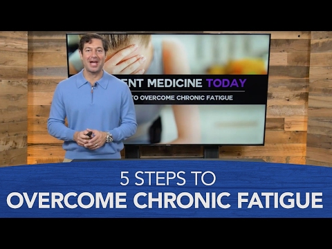 5 Steps to Overcome Chronic Fatigue 5 Steps to Overcome Chronic Fatigue