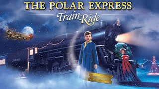 The Polar Express Train Ride!
