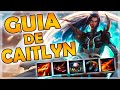 ✅GUIA DE CAITLYN✅ | CAITLYN ADC 2021 S.11 | HABILIDADES, RUNAS OBJETOS, COMBOS Y CANSEJOS