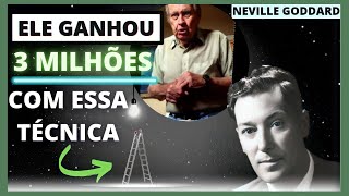 A MARAVILHOSA TÉCNICA DA ESCADA  Neville Goddard