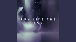 Run like a fox