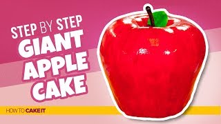 How To Make a GIANT Apple CAKE! ?? | Step By Step | How To Cake It