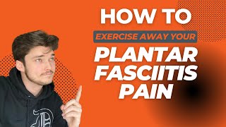 3 Steps to Banish Plantar Fasciitis Pain!