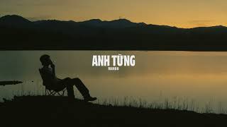 MANBO - ANH TỪNG (Official Lyric Video)