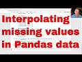 Interpolating missing values (NaN) in Pandas data frames