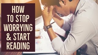 How to Stop Worrying \u0026 Start Studying | NEET PG AIIMS PGI JIPMER NEXT FMGE