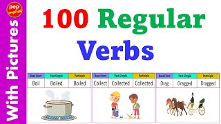 List of Regular Verbs in English | Regular Verbs with Pictures | Regular Verbs list